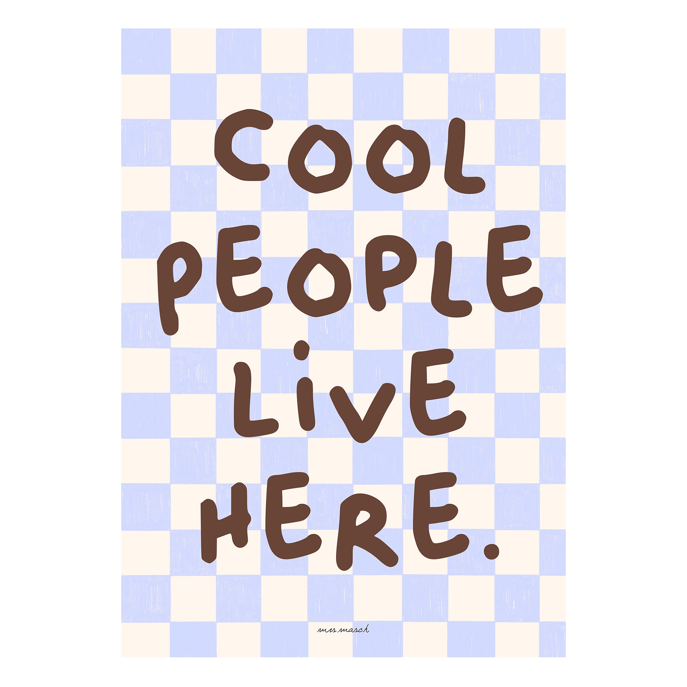 Herring & Bones - Concept Store Joyeux - Mrs Masch - Affiches et posters - Affiche "Cool People"